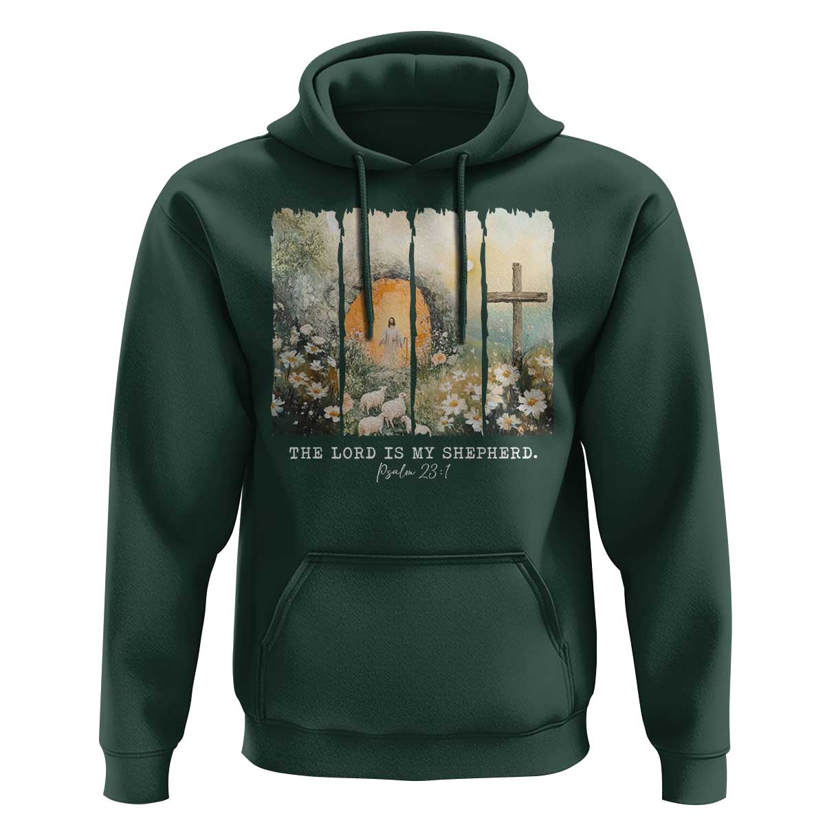 Lord Is My Shepherd Hoodie Easter Religious Christian Cross Bible Verse
