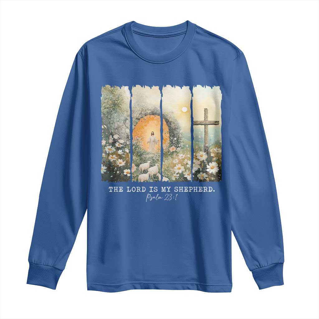 Lord Is My Shepherd Long Sleeve Shirt Easter Religious Christian Cross Bible Verse