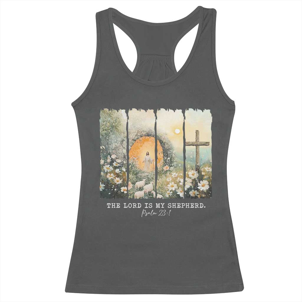 Lord Is My Shepherd Racerback Tank Top Easter Religious Christian Cross Bible Verse