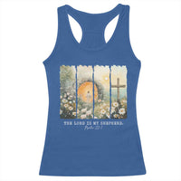 Lord Is My Shepherd Racerback Tank Top Easter Religious Christian Cross Bible Verse