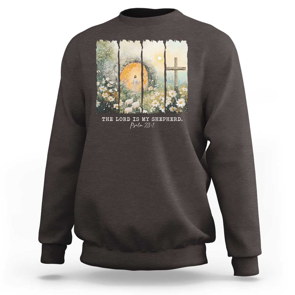 Lord Is My Shepherd Sweatshirt Easter Religious Christian Cross Bible Verse