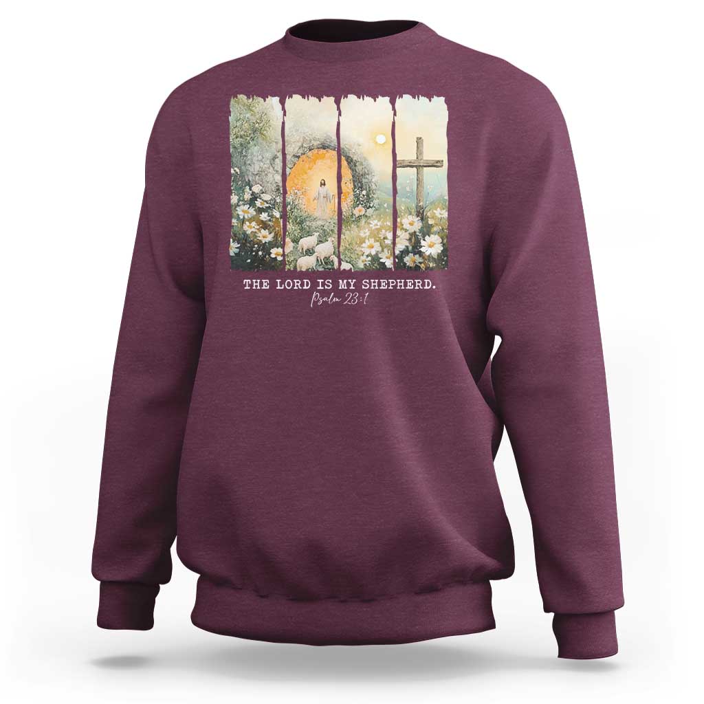 Lord Is My Shepherd Sweatshirt Easter Religious Christian Cross Bible Verse