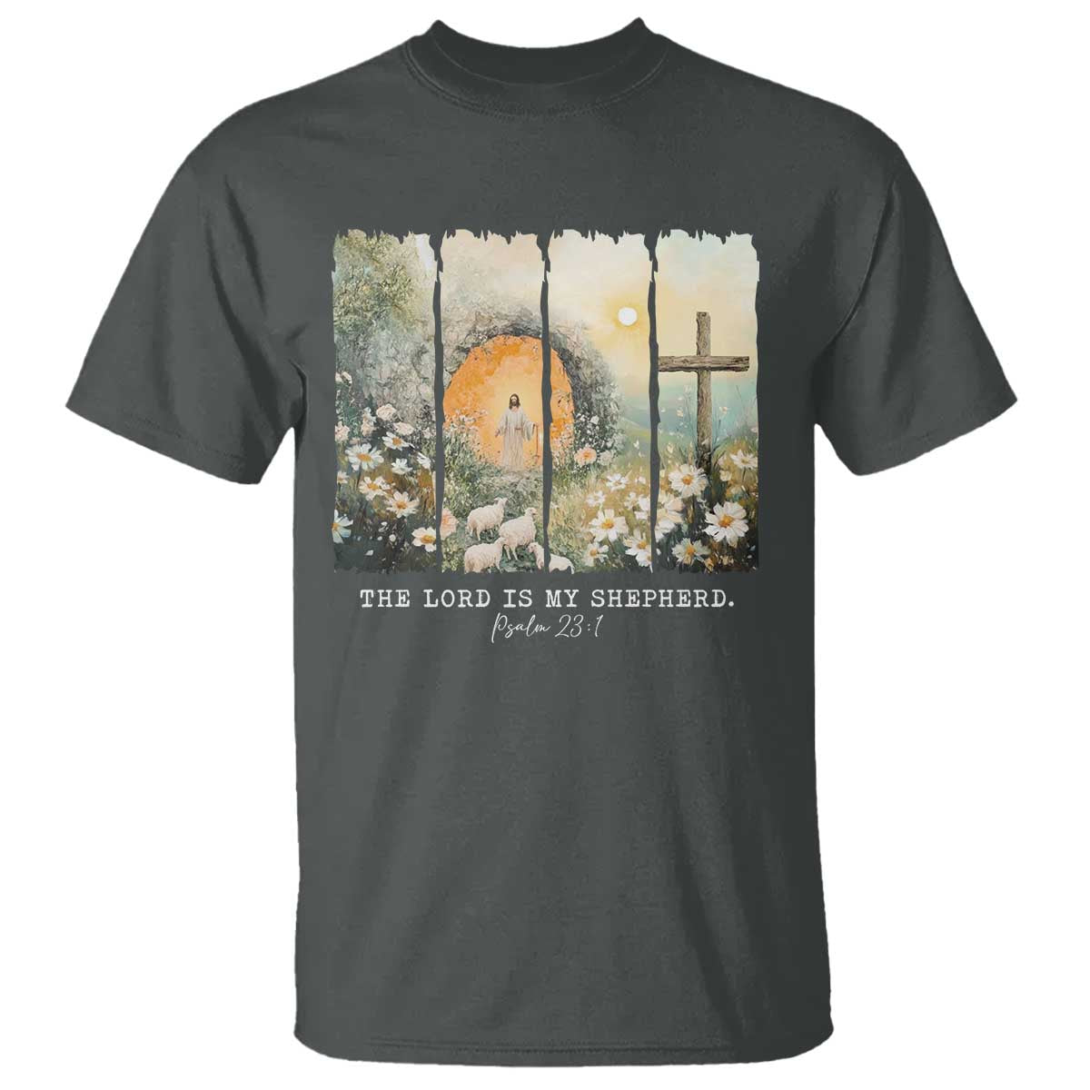 Lord Is My Shepherd T Shirt Easter Religious Christian Cross Bible Verse