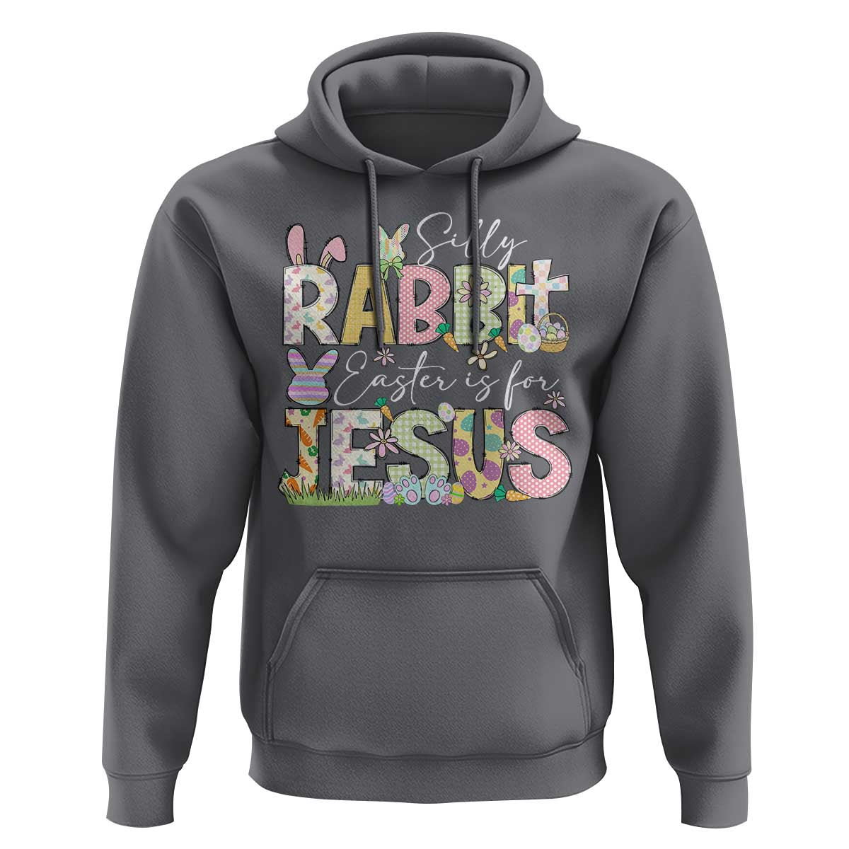 Funny Easter Christian Hoodie Silly Rabbit Easter Is For Jesus