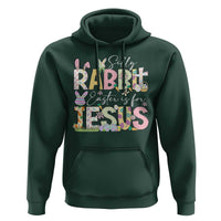 Funny Easter Christian Hoodie Silly Rabbit Easter Is For Jesus