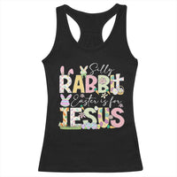 Funny Easter Christian Racerback Tank Top Silly Rabbit Easter Is For Jesus
