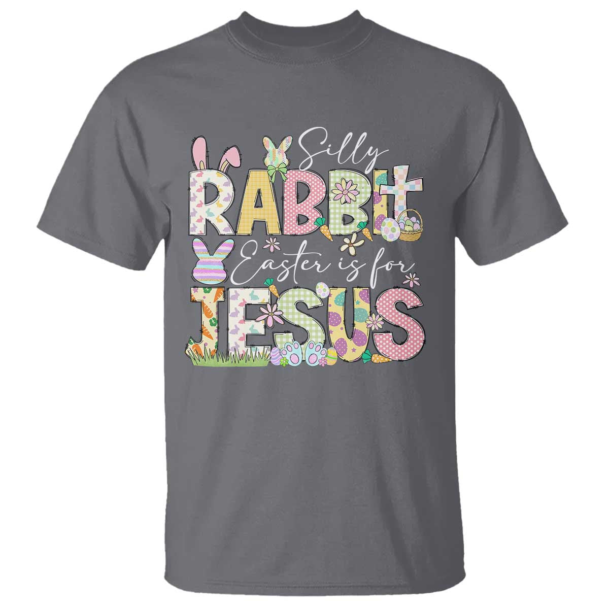 Funny Easter Christian T Shirt Silly Rabbit Easter Is For Jesus