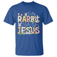 Funny Easter Christian T Shirt Silly Rabbit Easter Is For Jesus