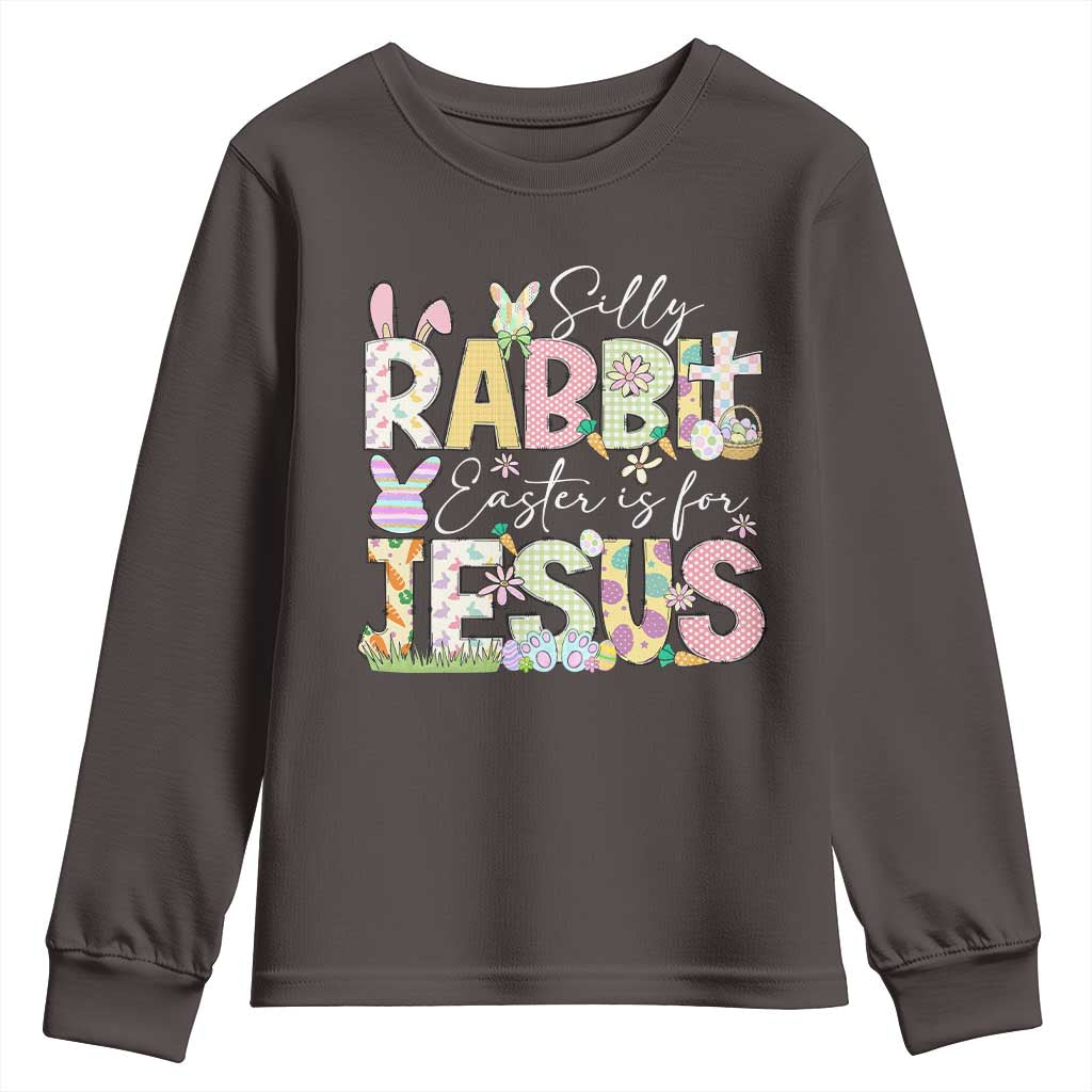 Funny Easter Christian Youth Sweatshirt Silly Rabbit Easter Is For Jesus