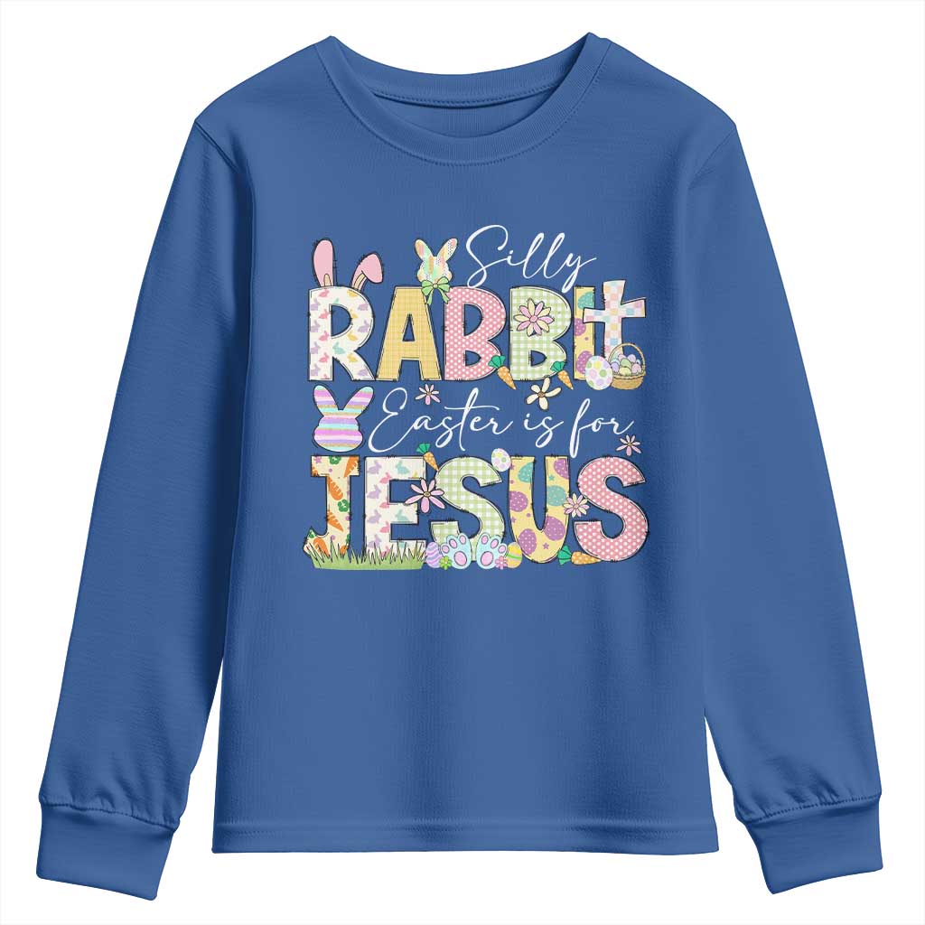 Funny Easter Christian Youth Sweatshirt Silly Rabbit Easter Is For Jesus