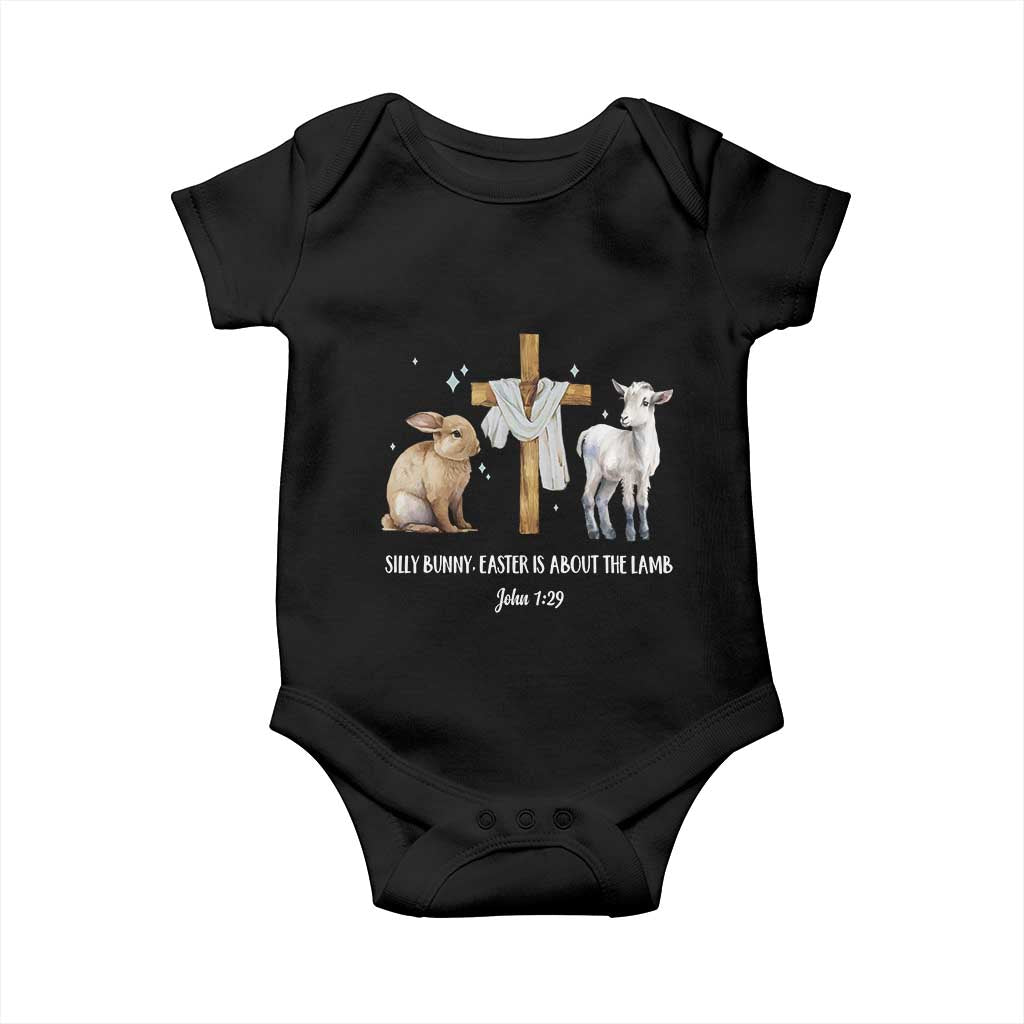Easter Christian Baby Onesie Silly Rabbit Easter Is About The Lamb John 1:29