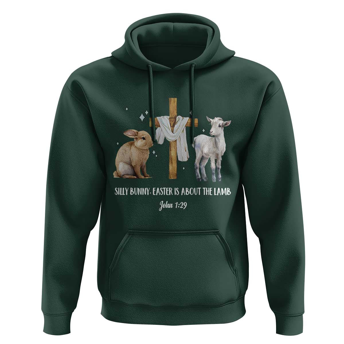 Easter Christian Hoodie Silly Rabbit Easter Is About The Lamb John 1:29