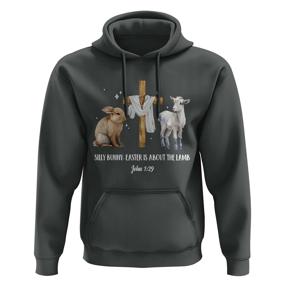 Easter Christian Hoodie Silly Rabbit Easter Is About The Lamb John 1:29