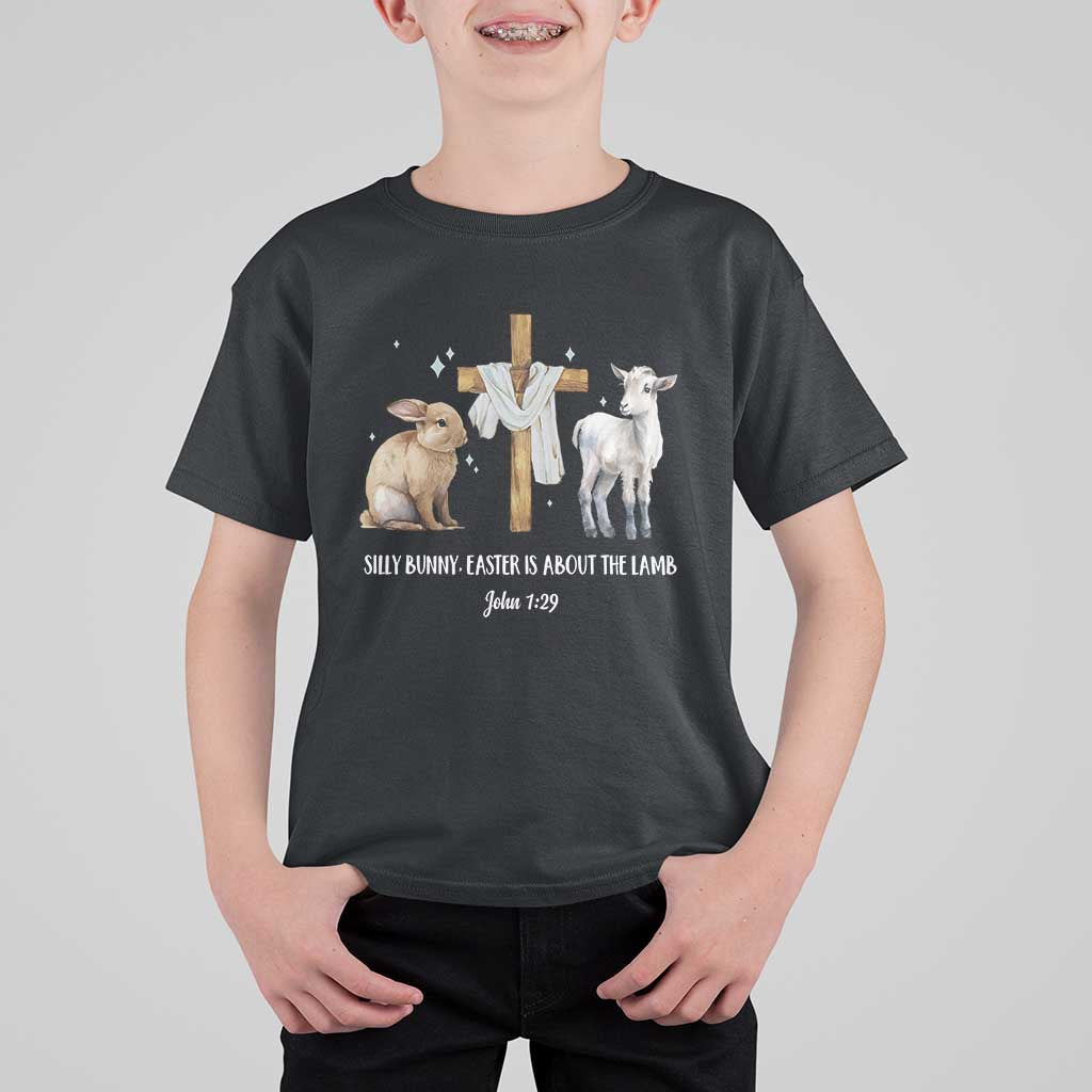 Easter Christian T Shirt For Kid Silly Rabbit Easter Is About The Lamb John 1:29