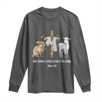Easter Christian Long Sleeve Shirt Silly Rabbit Easter Is About The Lamb John 1:29