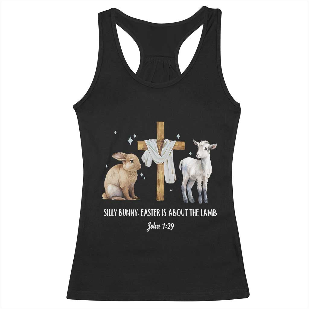 Easter Christian Racerback Tank Top Silly Rabbit Easter Is About The Lamb John 1:29