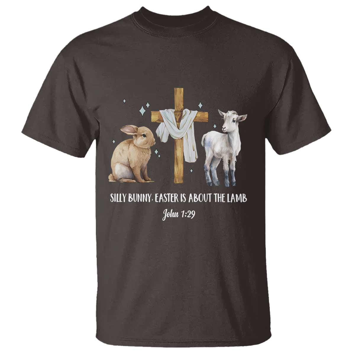 Easter Christian T Shirt Silly Rabbit Easter Is About The Lamb John 1:29