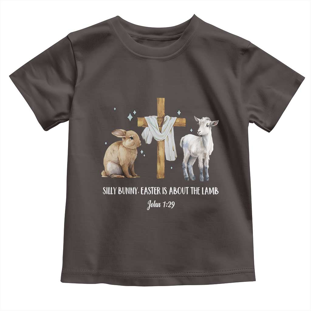 Easter Christian Toddler T Shirt Silly Rabbit Easter Is About The Lamb John 1:29
