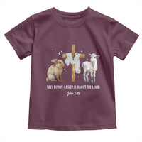Easter Christian Toddler T Shirt Silly Rabbit Easter Is About The Lamb John 1:29