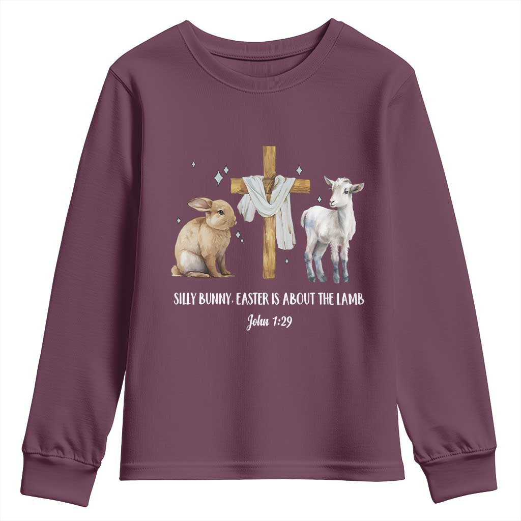 Easter Christian Youth Sweatshirt Silly Rabbit Easter Is About The Lamb John 1:29