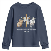 Easter Christian Youth Sweatshirt Silly Rabbit Easter Is About The Lamb John 1:29
