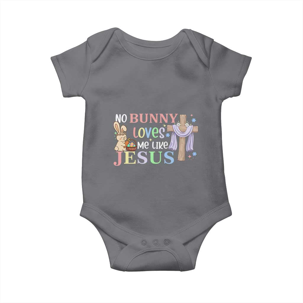Funny Christian Easter Baby Onesie No Bunny Loves Me Like Jesus - Wonder Print Shop