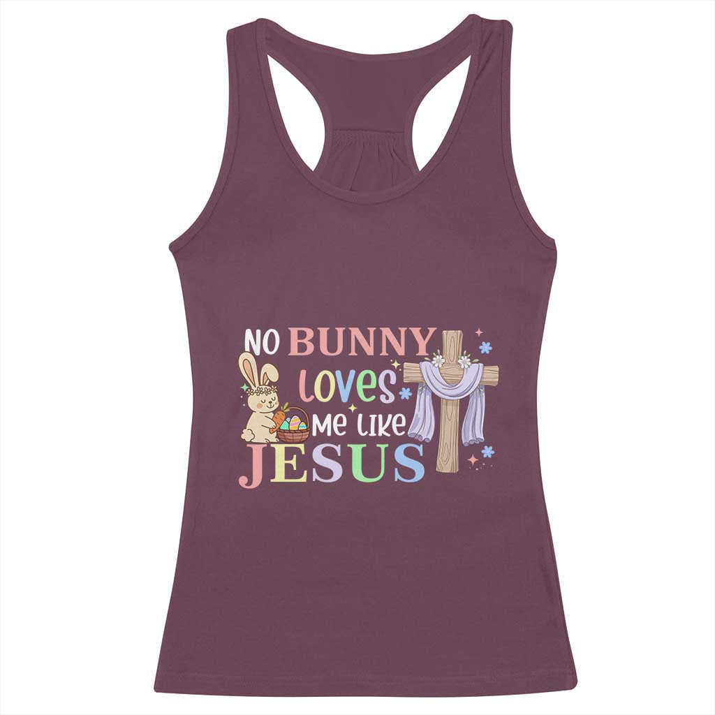 Funny Christian Easter Racerback Tank Top No Bunny Loves Me Like Jesus - Wonder Print Shop