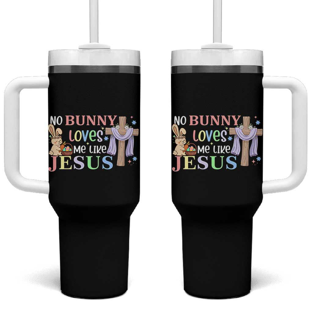 Funny Christian Easter Tumbler With Handle No Bunny Loves Me Like Jesus - Wonder Print Shop