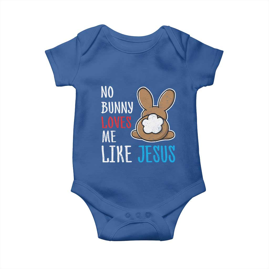 Christian Easter Baby Onesie Easter No Bunny Loves Me Like Jesus