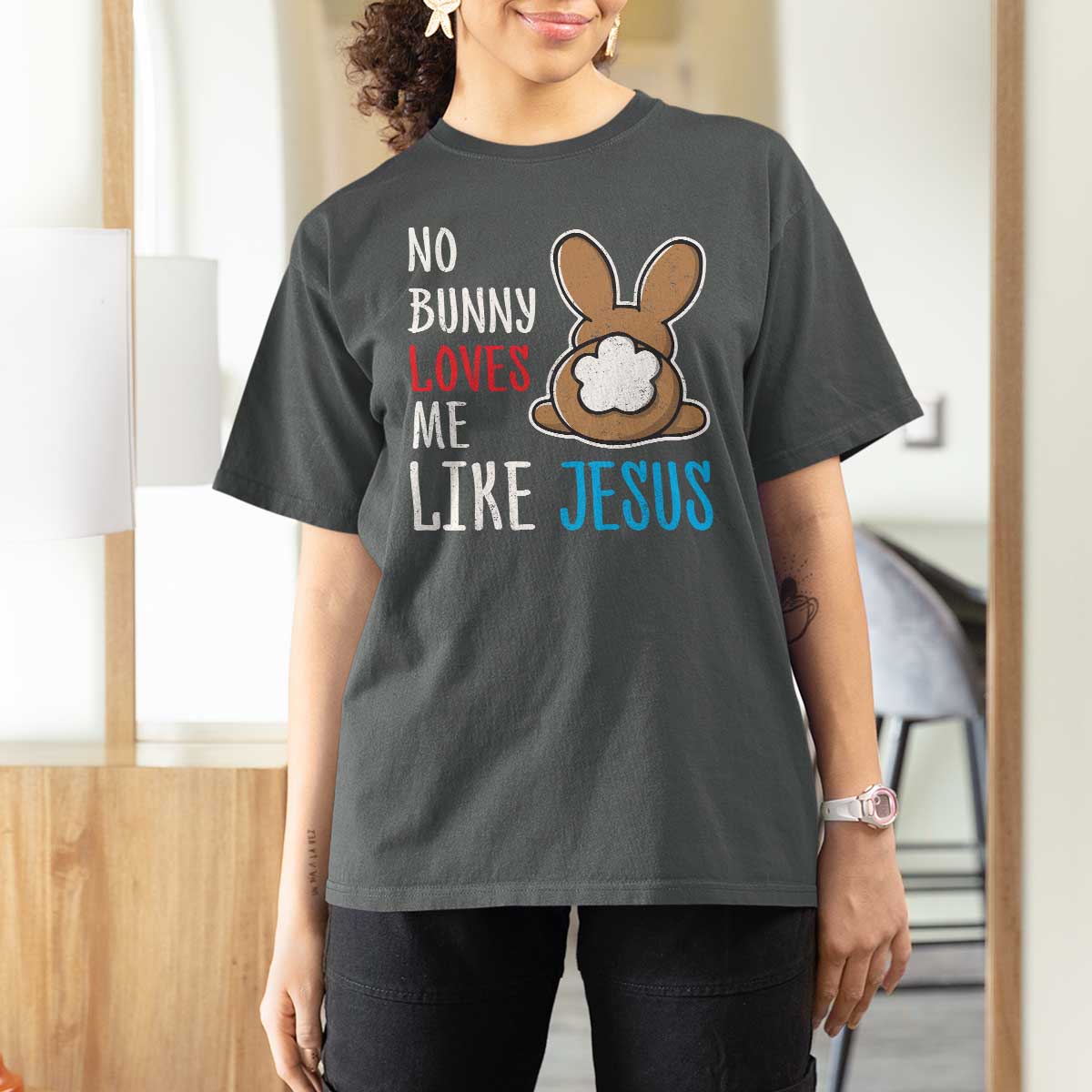 Christian Easter T Shirt For Women Easter No Bunny Loves Me Like Jesus