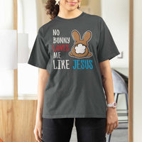 Christian Easter T Shirt For Women Easter No Bunny Loves Me Like Jesus