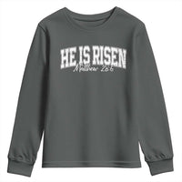 He Is Risen Youth Sweatshirt Easter Day Christian Jesus Religious Gift