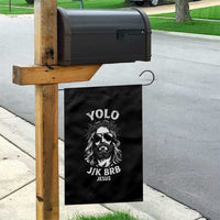 Yolo Jk BRB Jesus Garden Flag Funny Easter Ressurection Christians - Wonder Print Shop