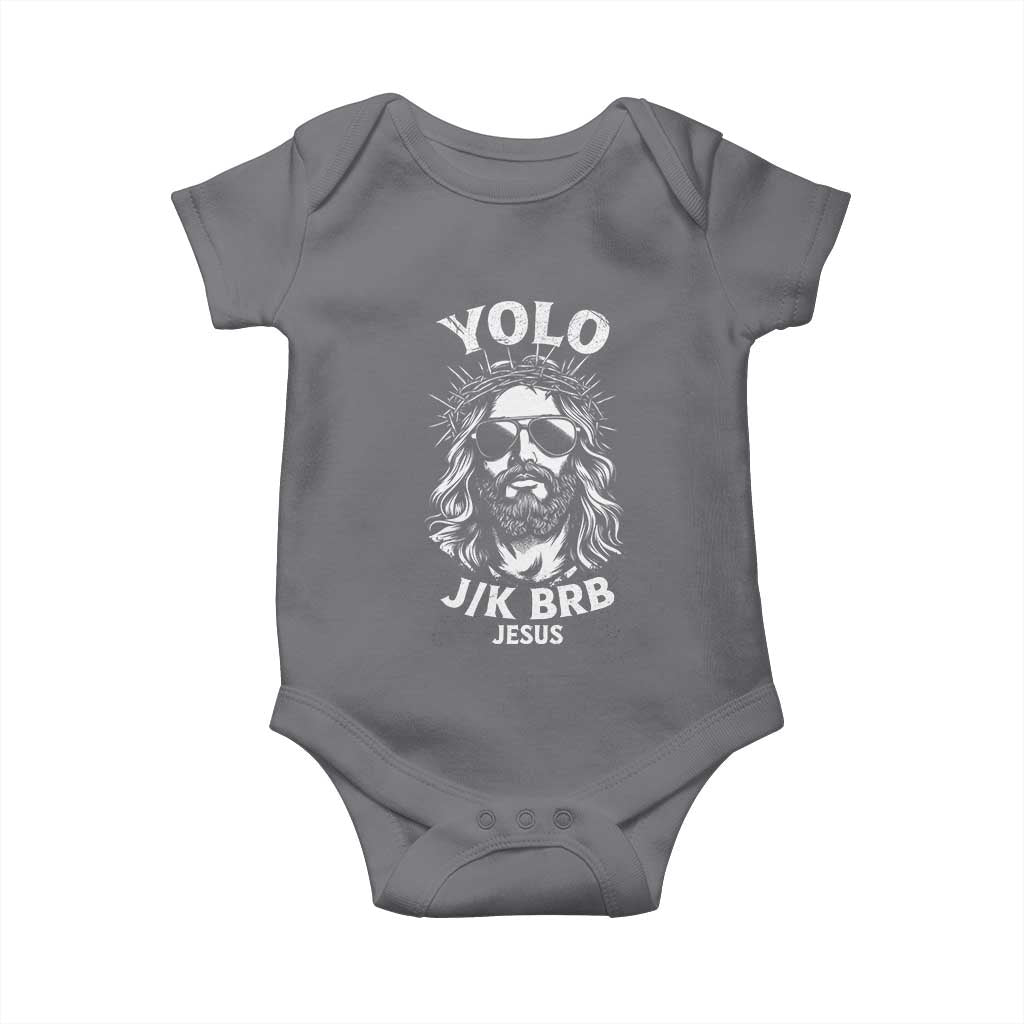 Yolo Jk BRB Jesus Baby Onesie Funny Easter Ressurection Christians - Wonder Print Shop