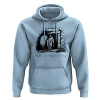 Easter Religious A Lot Can Happen In 3 Days Hoodie