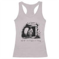 Easter Religious A Lot Can Happen In 3 Days Racerback Tank Top