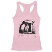 Easter Religious A Lot Can Happen In 3 Days Racerback Tank Top
