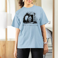 Easter Religious A Lot Can Happen In 3 Days T Shirt For Women