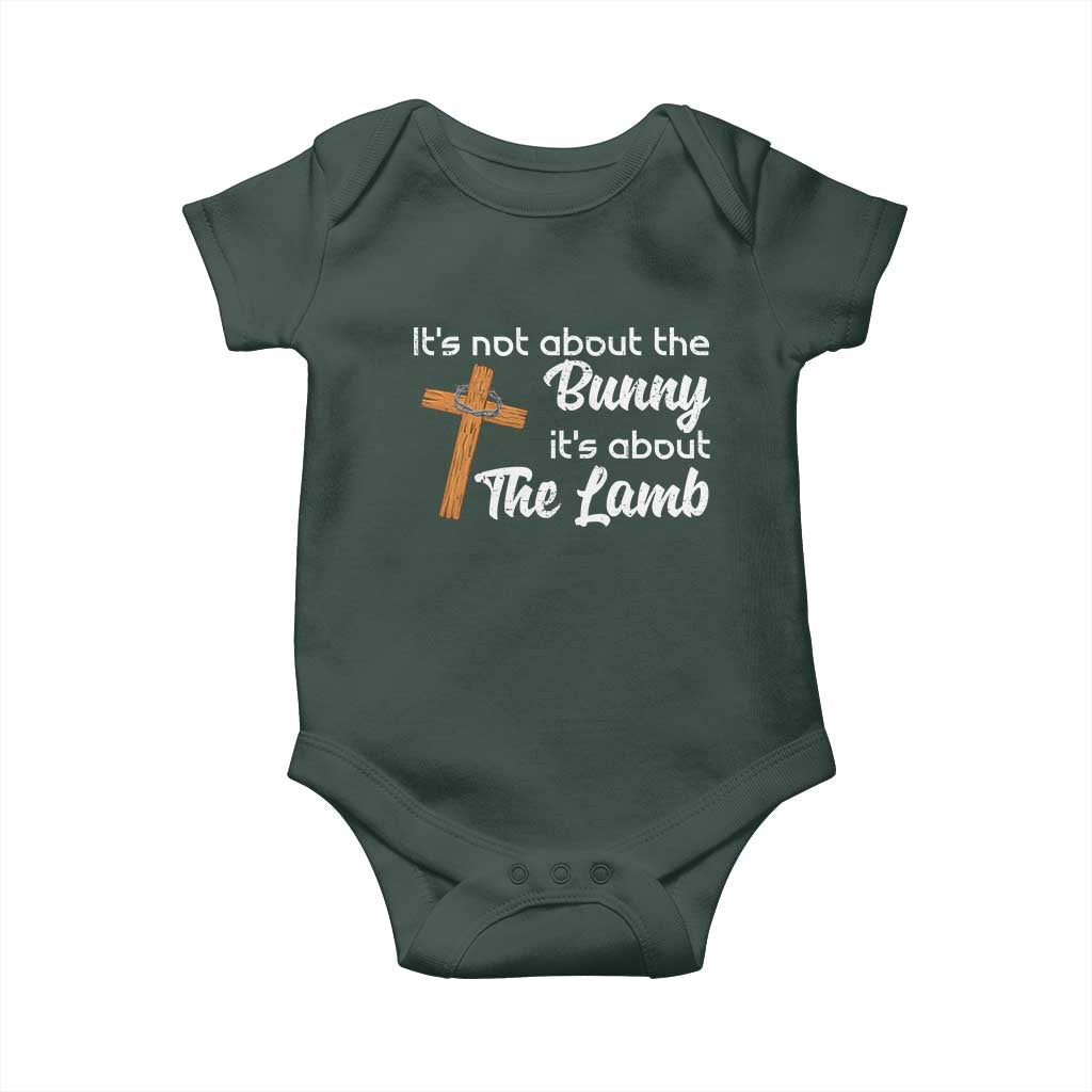 Easter Religious Baby Onesie It's Not About The Bunny It's About The Lamb