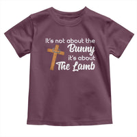 Easter Religious Toddler T Shirt It's Not About The Bunny It's About The Lamb