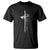 Easter Cross He Is Risen Jesus Christian T Shirt