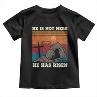 Jesus He is Risen Toddler T Shirt Matthew 28:6 Vintage Christian Easter