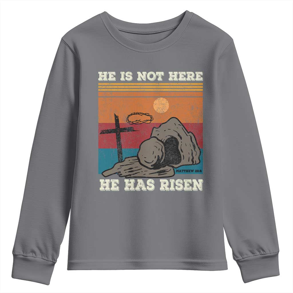 Jesus He is Risen Youth Sweatshirt Matthew 28:6 Vintage Christian Easter