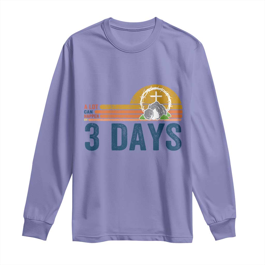 Easter A Lot Can Happen in 3 Days Long Sleeve Shirt Retro Religious Easter Christian - Wonder Print Shop