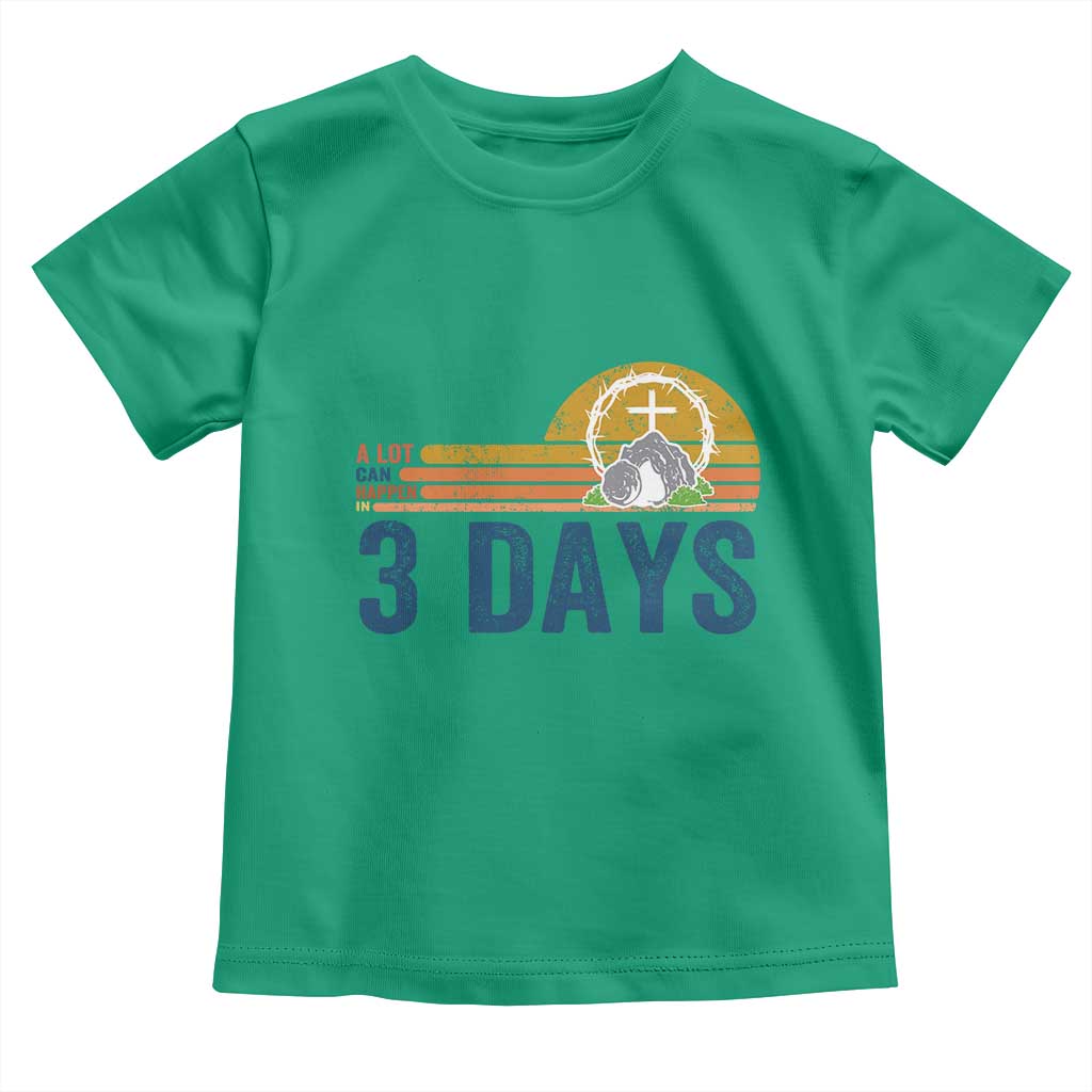 Easter A Lot Can Happen in 3 Days Toddler T Shirt Retro Religious Easter Christian - Wonder Print Shop