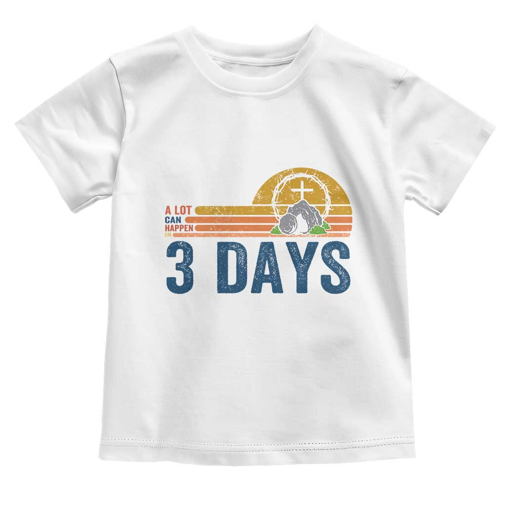 Easter A Lot Can Happen in 3 Days Toddler T Shirt Retro Religious Easter Christian - Wonder Print Shop