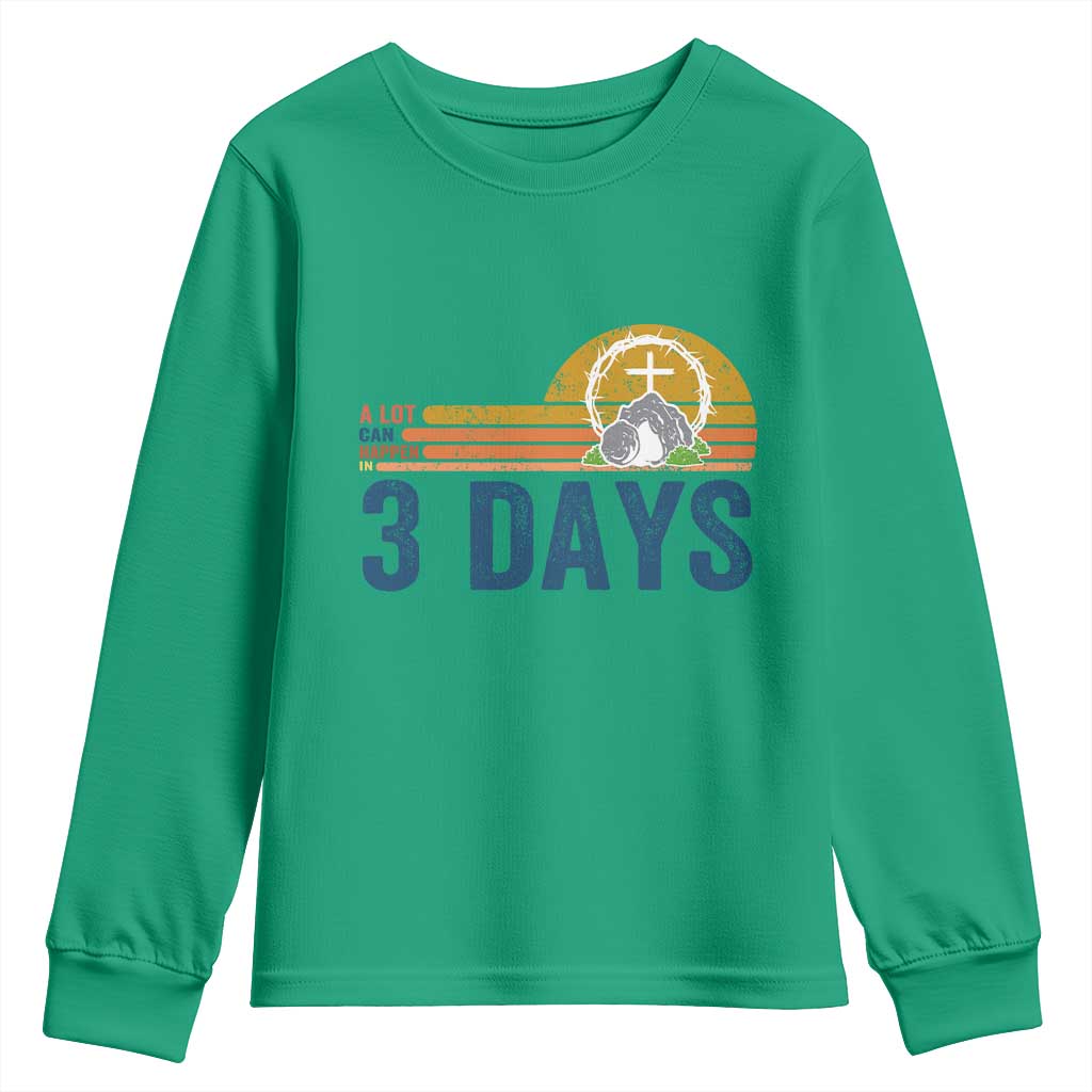 Easter A Lot Can Happen in 3 Days Youth Sweatshirt Retro Religious Easter Christian - Wonder Print Shop