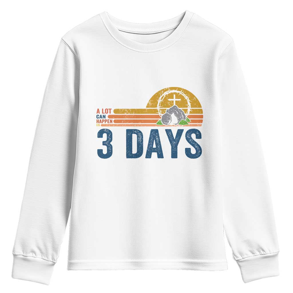 Easter A Lot Can Happen in 3 Days Youth Sweatshirt Retro Religious Easter Christian - Wonder Print Shop