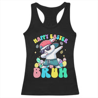 Bruh Easter Racerback Tank Top Funny Bunny Dab Rabbit Dance - Wonder Print Shop