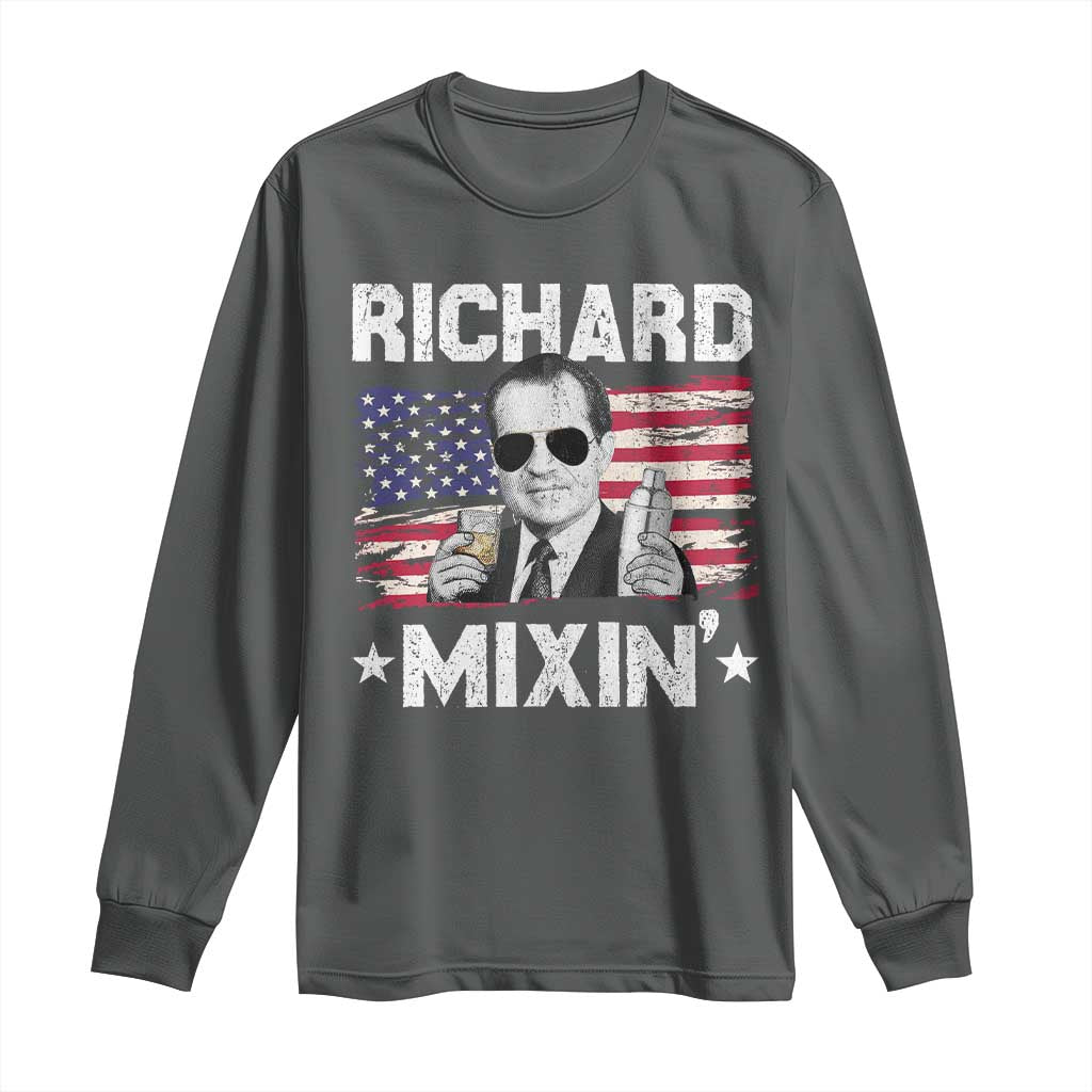 Funny 4th of July Richard Nixon Mixin Long Sleeve Shirt Patriotic Bartender American Flag - Wonder Print Shop